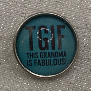TGIF - This Grandma Is Fabulous - Snap Button Charm - 18mm/20mm